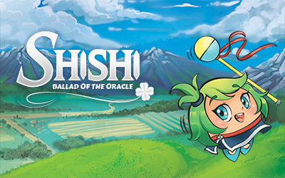 Shishi : Ballad of the Oracle